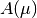 A(\mu)