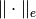 \|\cdot\|_e
