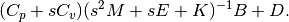 (C_p + s C_v) (s^2 M + s E + K)^{-1} B + D.